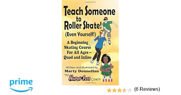 Teach Someone to Roller Skate  Even Yourself